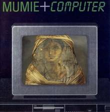 zur Vergrößerungsansicht des Bildes: Cover Mumie+Computer