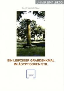 zur Vergrößerungsansicht des Bildes: Cover: Ein Leipziger Grabdenkmal im ägyptischen Stil