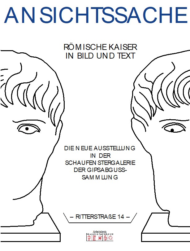 Plakat zur Schaufenstergalerie "Ansichtssache - Römische Kaiser in Bild und Text"