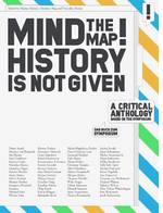 zur Vergrößerungsansicht des Bildes: Buchcover "Mind the Map! History Is Not Given"