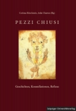 zur Vergrößerungsansicht des Bildes: Buchcover "Pezzi Chiusi - Geschichten, Konstellationen, Reflexe"