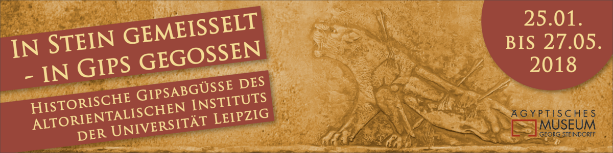 zur Vergrößerungsansicht des Bildes: Banner zur Ausstellung "In Stein gemeißelt - in Gips gegossen". Foto: Altorientalisches Institut.