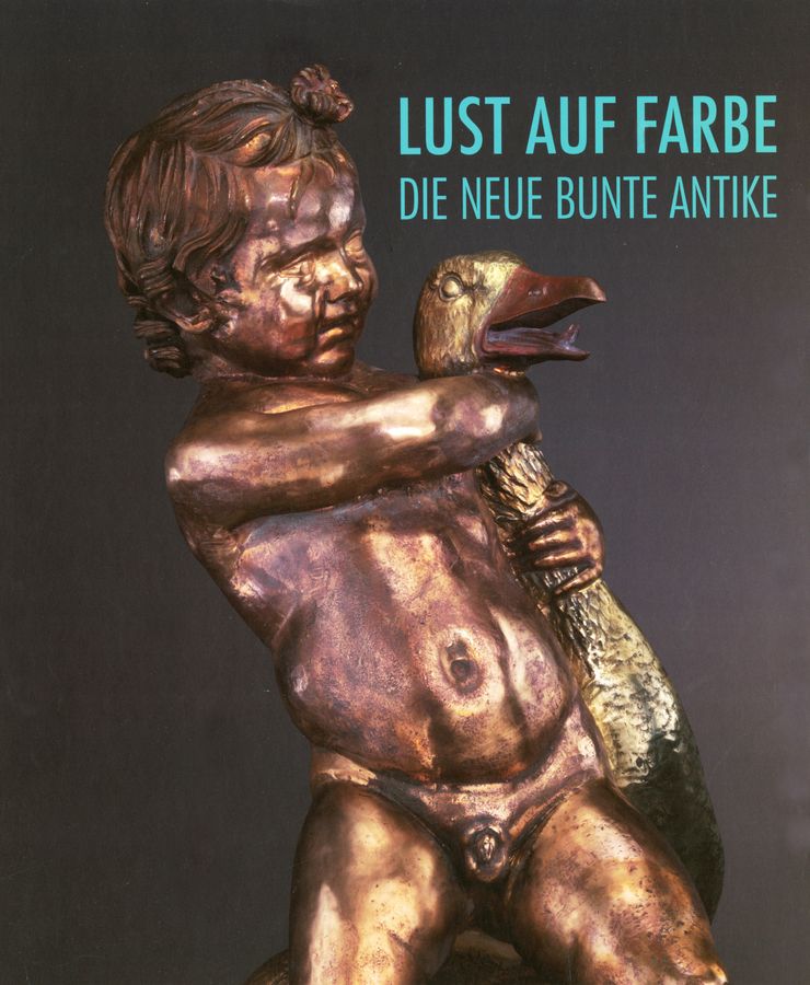 zur Vergrößerungsansicht des Bildes: Cover zu "Lust auf Farbe" mit einer bronzenen Rekonstruktion der Statue des Ganzwürgers