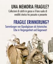 Cover zu "Fragile Erinnerung?" Fotos von Abgüssen aus der Gipsabguss-Sammlung Leipzig