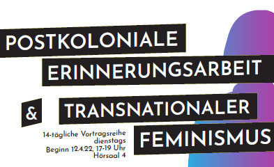Postkoloniale Erinnerungsarbeit und transnationaler Feminismus. Vortragsreihe im Sommersemester. Grafik: Japanologie Leipzig